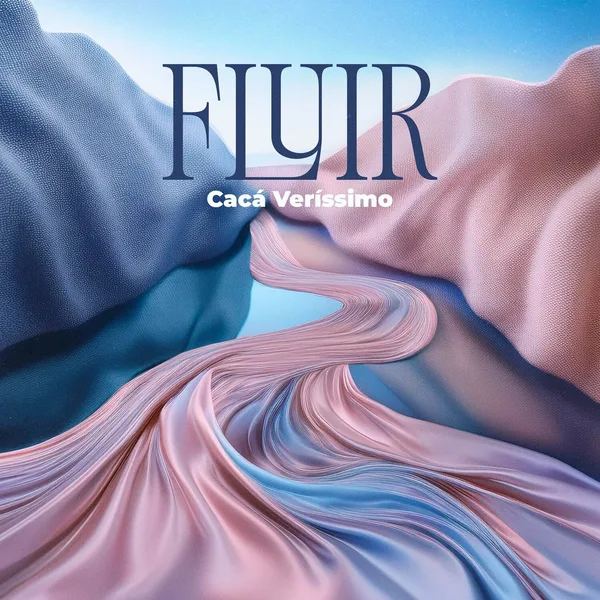Capa do lançamento Fluir, de Cacá Veríssimo